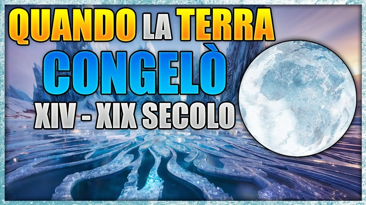 La piccola era glaciale XIV - XIX secolo