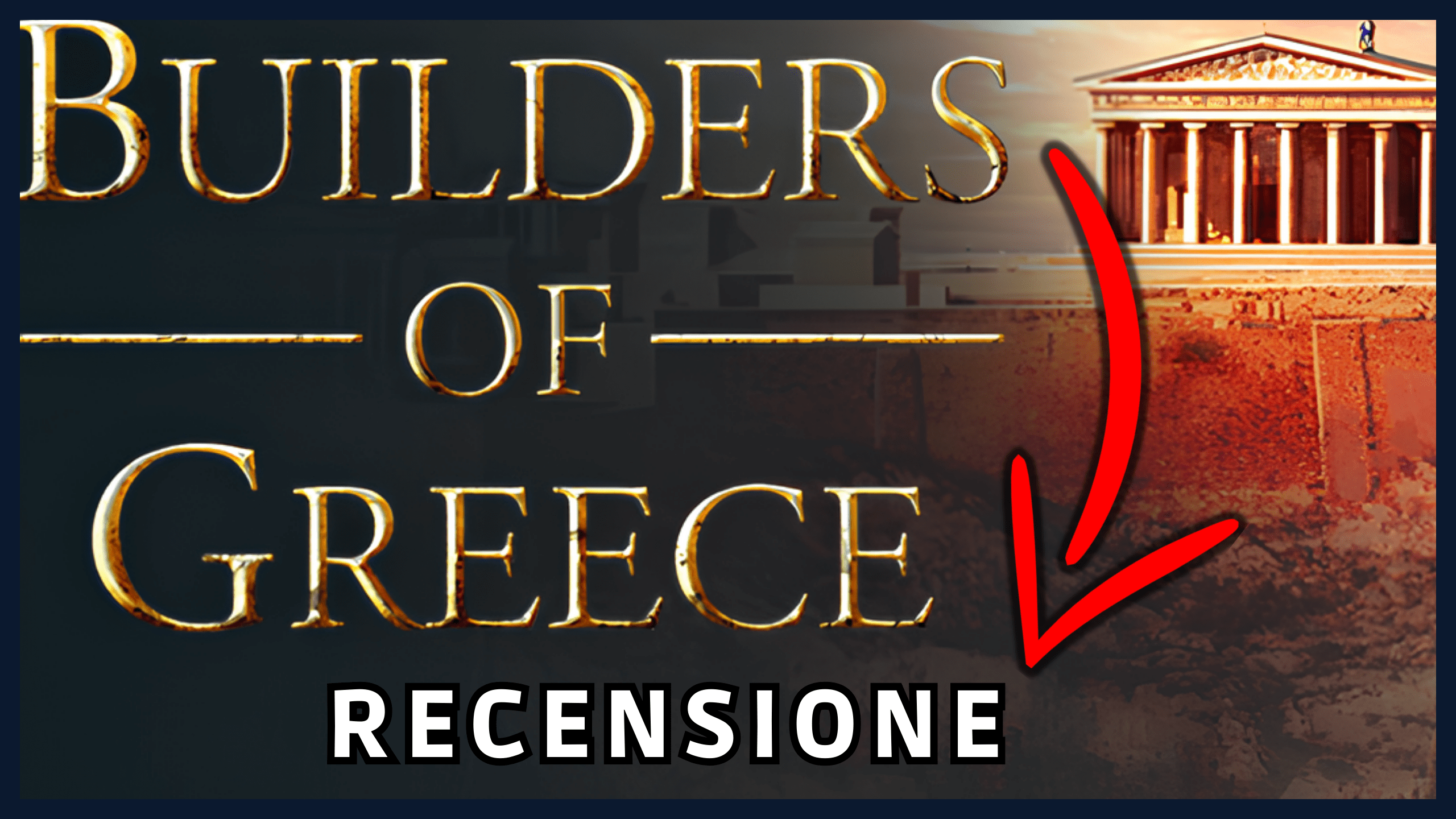 Builders of Greece: Prologo Prologue Recensione Italiano Gameplay Primo Sguardo ITA