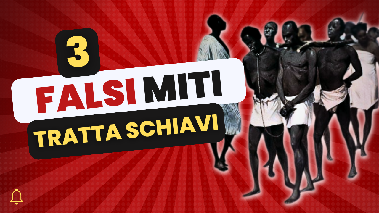 3 FALSI MITI TRATTA DEGLI SCHIAVI